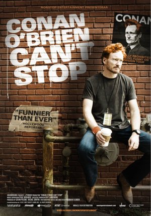 Conan O'Brien Can't Stop poster