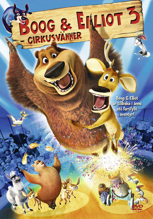 Boog & Elliot 3 - Cirkusvänner poster