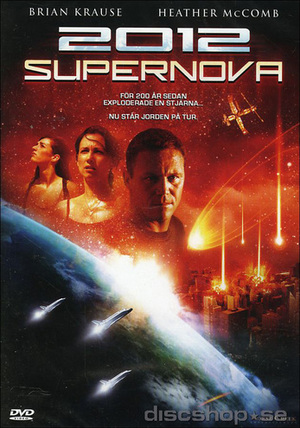 2012: Supernova poster