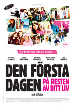 Första dagen på resten av ditt liv poster