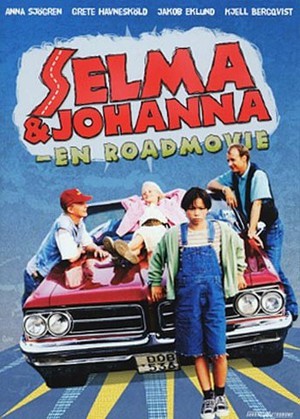 Selma & Johanna - En Road Movie poster