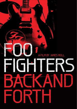 Foo Fighters: Back And Forth poster