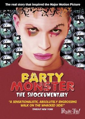 Party Monster: The Shockumentary poster