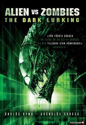 Alien vs Zombies - The Dark Lurking poster