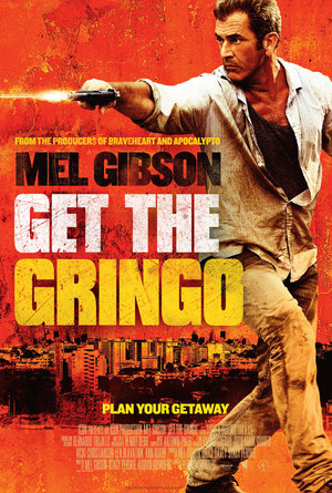 Get the Gringo poster
