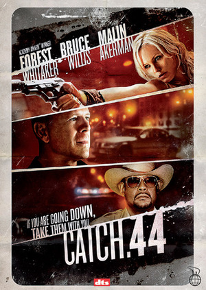 Catch .44 poster