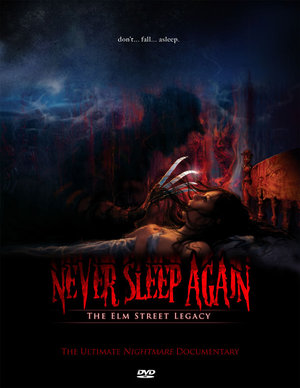 Never Sleep Again: The Elm Street Legacy poster