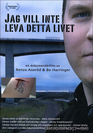 Jag vill inte leva detta livet poster