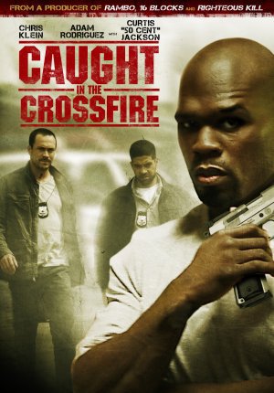 Caught in the Crossfire poster