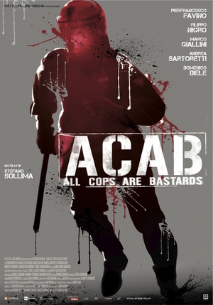 A.C.A.B.: All Cops Are Bastards poster