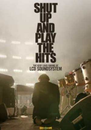 Shut Up and Play the Hits poster