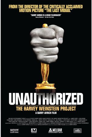 Unauthorized: The Harvey Weinstein Project poster