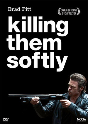 Killing Them Softly poster