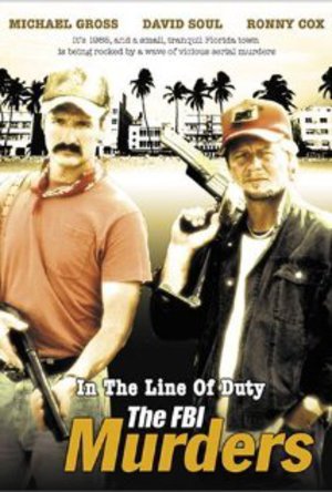 In the Line of Duty: The F.B.I. Murders poster