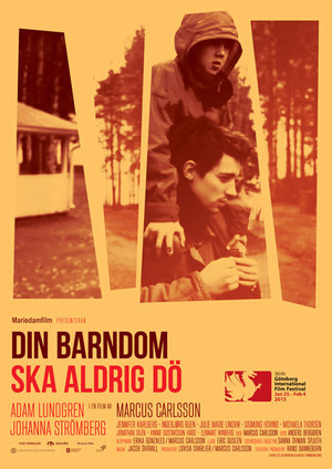 Din barndom ska aldrig dö poster