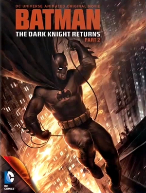 Batman: The Dark Knight Returns, Part 2 poster