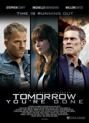 Tomorrow You're Gone poster
