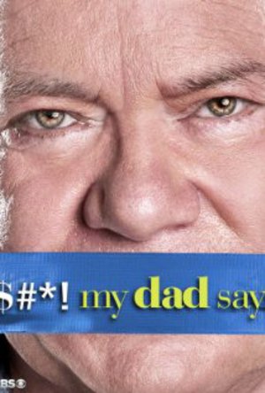$#*! My Dad Says poster