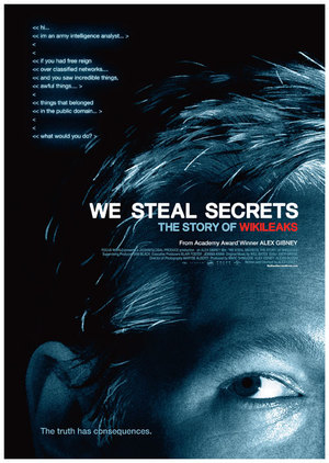 We Steal Secrets: The Story of Wikileaks poster