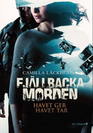 Fjällbackamorden: Havet ger, havet tar poster