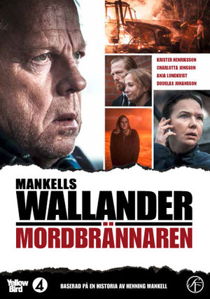 Wallander - Mordbrännaren poster