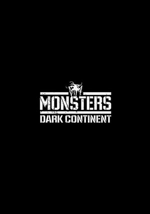 Monsters: Dark Continent poster
