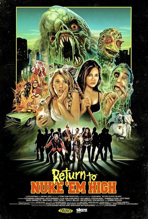 Return to Nuke 'Em High poster