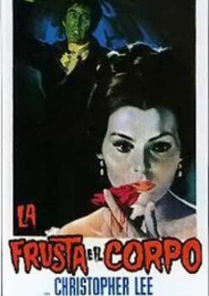 La frusta e il corpo poster