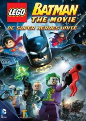 LEGO Batman: The Movie - DC Super Heroes Unite poster