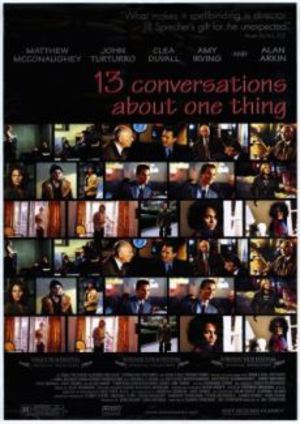 Thirteen Conversations About One Thing poster