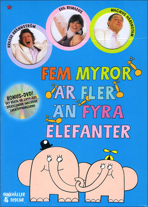 Fem myror är fler än fyra elefanter poster