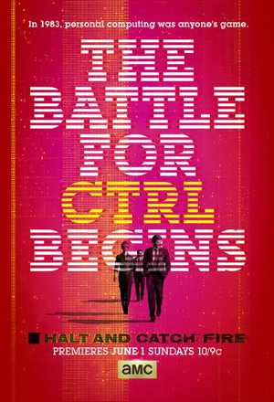 Halt and Catch Fire poster